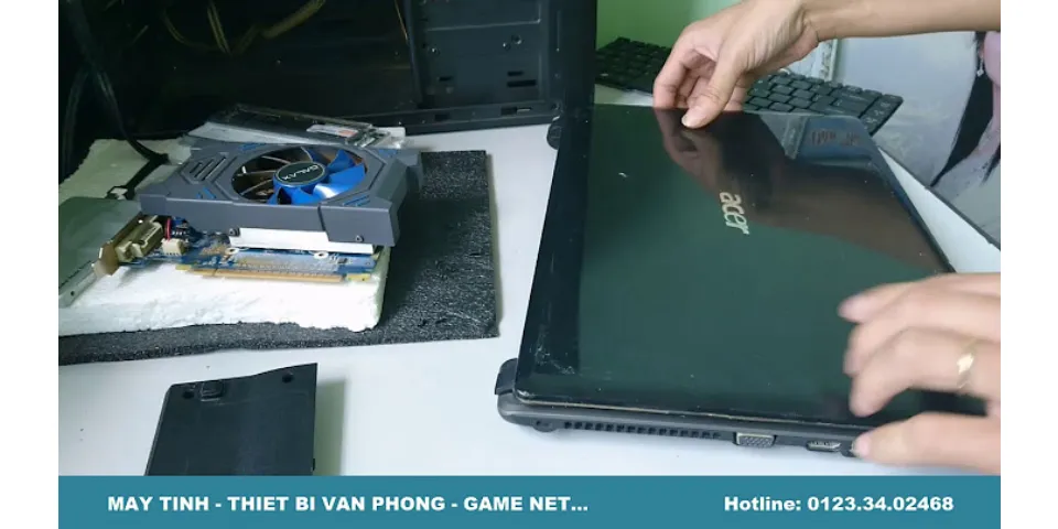 Cách tháo bàn phím laptop Acer